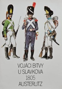 Żołnierze bitwy pod Sławkowem 1805 Austerlitz - Vojaci bitvy u Slavkova - 12 pocztówek