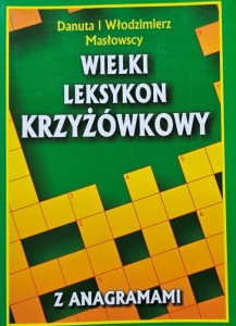 Masłowscy - Wielki leksykon krzyżówkowy z anagramami