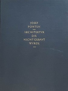 Josef Ponten - Architektur die Nicht Gebaut Wurde
