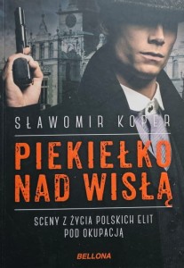 Koper - Piekiełko nad Wisłą