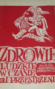 Dawidowicz - Zdrowie ludzkie w czasie i przestrzeni