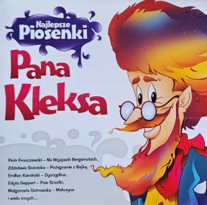Najlepsze piosenki Pana Kleksa - CD wyd. 2011