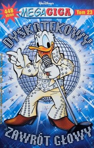 Kaczor Donald MegaGiga 023 - Dyskotekowy zawrót głowy