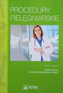 Kózka, Płaszewska-Żywko - Procedury pielęgniarskie
