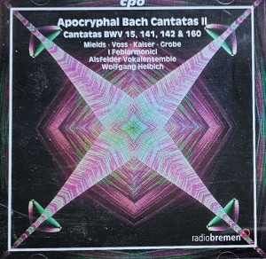 Wolfgang Helbich - J. S. Bach: Apocryphal Bach Cantatas II - CD wyd. 2004