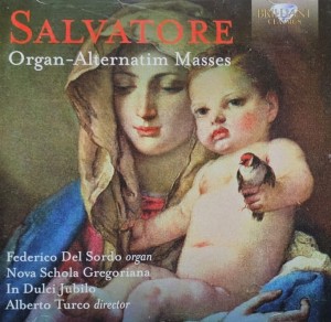 Federico Del Sordo - Giovanni Salvatore: Organ-Alternatim Masses - CD wyd. 2016