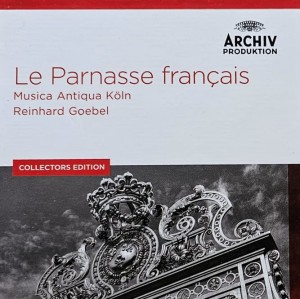 Reinhard Goebel, Musica Antiqua Koln - Le Parnasse Francais – 10CD wyd. 2016