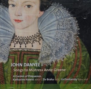 John Danyel: Songs to Mistress Anne Grene - CD wyd. 2011