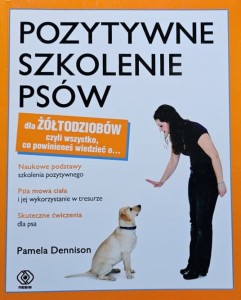 Dennison - Pozytywne szkolenie psów