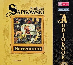 Sapkowski - Trylogia Husycka tom 1 - Narrenturm - audiobook