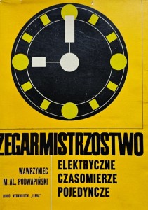 Podwapiński - Zegarmistrzostwo tom 9 - Elektryczne czasomierze pojedyncze