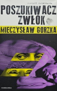 Gorzka - Poszukiwacz Zwłok