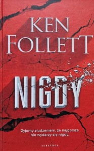 Follett - Nigdy
