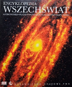 Wszechświat - astronomia, planety, gwiazdy, galaktyki, mapy nieba - encyklopedia PWN