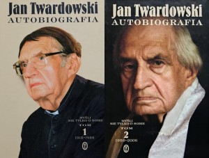 Jan Twardowski - Autobiografia: Myśli nie tylko o sobie tom 1 i 2
