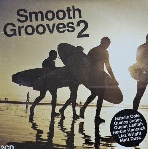 Smooth Grooves 2 - 2CD wyd. 2009