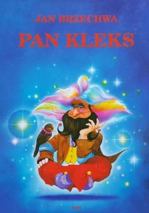 Brzechwa - Pan Kleks  - wydanie SARA 2006