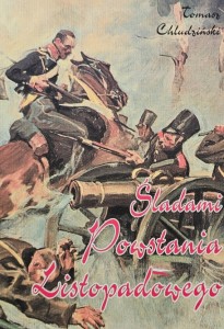 Chludziński - Śladami Powstania Listopadowego - przewodnik historyczny