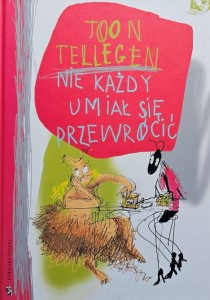 Tellegen - Nie każdy umie się przewrócić