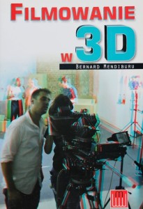 Mendiburu - Filmowanie w 3D