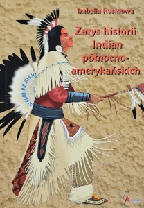 Rusinowa - Zarys Indian północno-amerykańskich