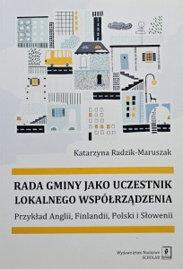 Radzik-Maruszak - Rada gminy jako uczestnik lokalnego współrządzenia