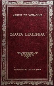 Voragine - Złota legenda - wyd. 1994 Wydawnictwo Dolnośląskie