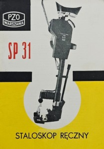 PZO Polskie Zakłady Optyczne - Staloskop ręczny SP31 - folder reklamowy z PRL-u
