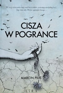 Pilis - Cisza w Pogrance
