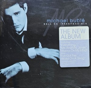 Michael Buble - Call Me Irresponsible - CD wyd. 2007