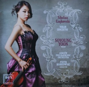 Soyoung Yoon - Sibelius, Czajkowski - Gorzów Philharmonic Orchestra, Piotr Borkowski - Violin Concertos - CD wyd. 2013 