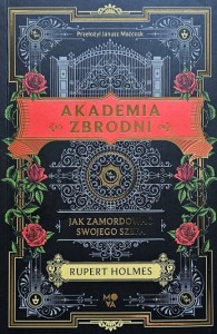 Holmes - Akademia zbrodni - Jak zamordować swojego szefa