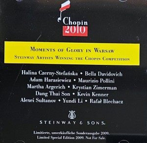 Chopin 2010 - Moments of Glory in Warsaw (Steinway Artists Winning The Chopin Competition) - CD wyd. 2009