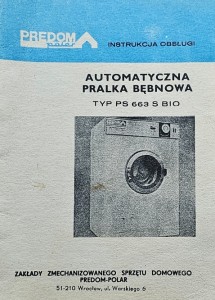 Predom Polar - Automatyczna pralka bębnowa typ PS 663 S Bio - Instrukcja obsługi