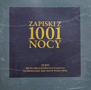 Eldo - Zapiski 1001 nocy - CD wyd. 2010