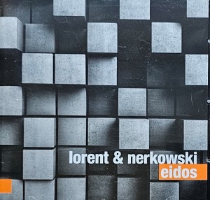 Lorent & Nerkowski - Eidos - CD wyd. 2013