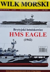 Wilk Morski - 02/2012 - Brytyjski lotniskowiec HMS Eagle (1942)