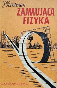 Perelman - Zajmująca fizyka