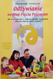 Temelie - Odżywianie według Pięciu Przemian