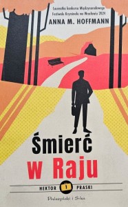 Anna M. Hoffman - Śmierć w Raju