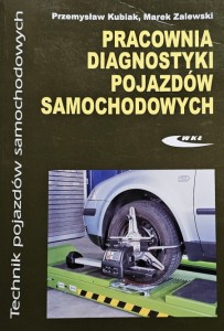 Kubiak, Zalewski - Pracownia diagnostyki pojazdów samochodowych