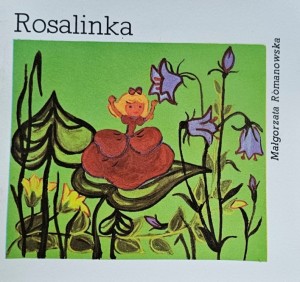 Seria "Z wiewiórką" - Małgorzata Romanowska - Rosalinka - il. E. Rakoczy - il. okł. J. Stanny - wyd. 1982