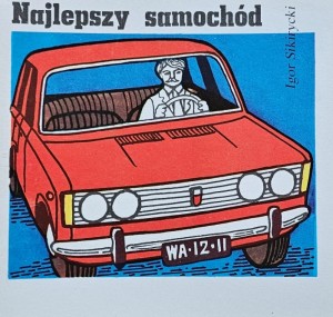 Seria "Z wiewiórką" - Igor Sikirycki - Najlepszy samochód - il. B. Wróblewski - wyd. 1979