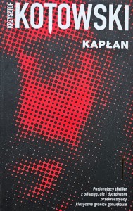 Krzysztof Kotowski - Kapłan