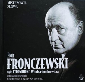 Witold Gombrowicz - Ferdydurke - czyta Piotr Fronczewski - audiobook