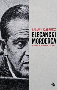 Łazarewicz - Elegancki morderca