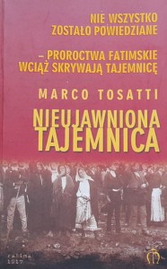 Tosatti - Nieujawniona tajemnice