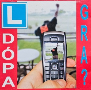 L-Dópa - Gra? - CD wyd. 2007