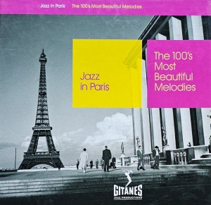 Jazz in Paris - The 100's Most Beautiful Melodies - 5CD wyd. 2007