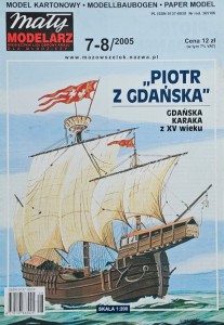 Mały Modelarz (2005) - 07-08/2005 - Gdańska karaka z XV wieku "Piotr z Gdańska"